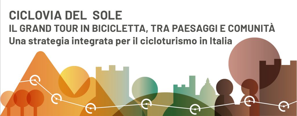 La Ciclovia del Sole – EuroVelo 7 Sun Route